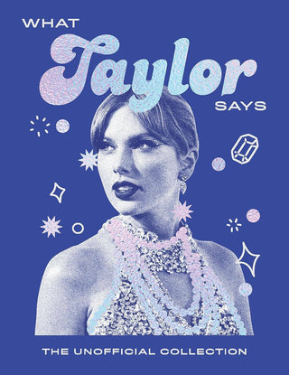 What Taylor Says Giftable Book