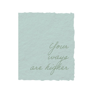 Your Ways Are Higher + Envelope