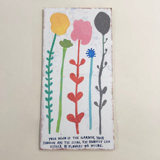 Your Mind Is A Garden Art Tile