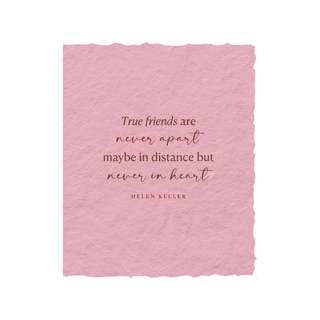 True Friends are Never Apart + Envelope