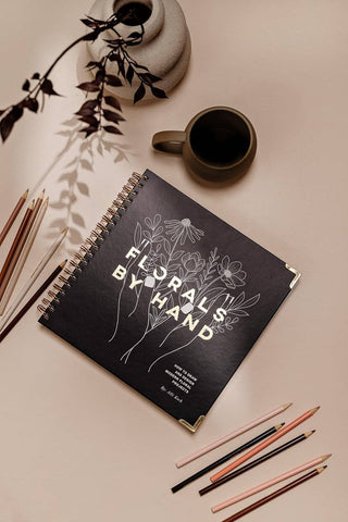 Spiral Bound Florals By Hand: How to Draw Modern Floral Projects