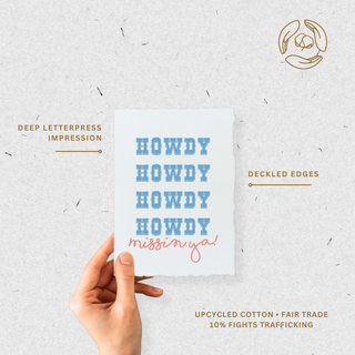 Howdy Missing You Greeting Card + Envelope