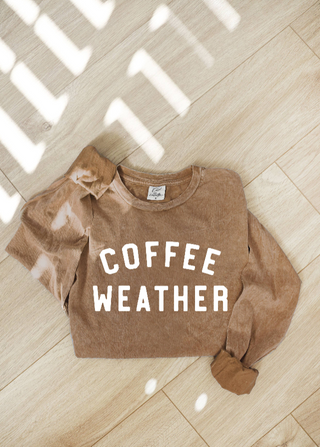 Coffee Weather Long Sleeve Tee