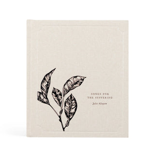 Songs For Suffering By Julia Allspaw