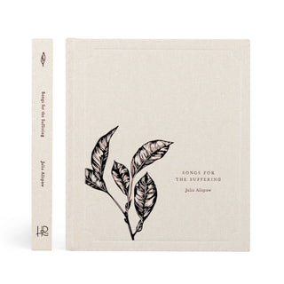 Songs For Suffering By Julia Allspaw