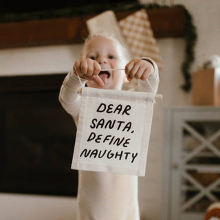 Dear Santa, Define Naughty Wall Banner