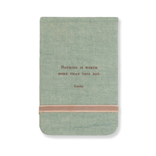 Nothing Is Worth Than This Day Mini Fabric Notebook