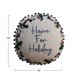Home For The Holiday Pillow
